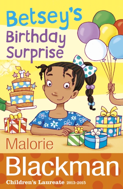 Betsey's Birthday Surprise - Malorie Blackman