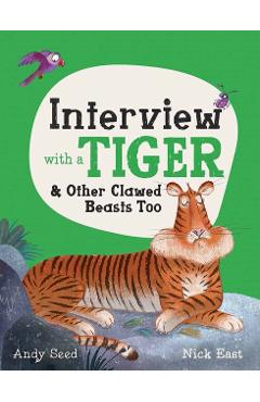 Coperta cărții 'Interview with a Tiger - Andy Seed'