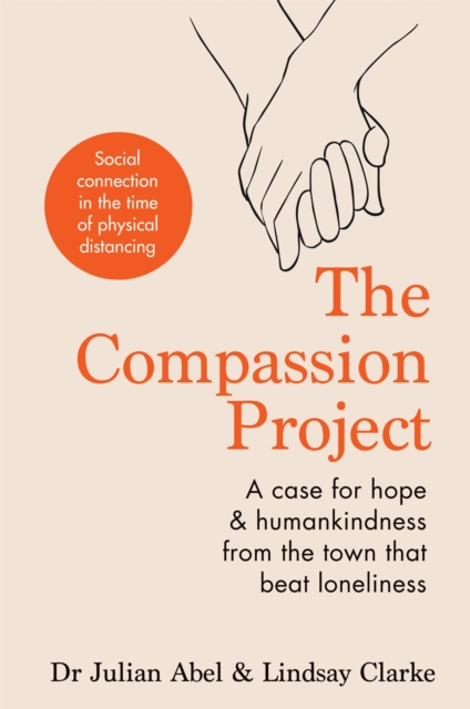 Compassion Project - Julian|clarke Abel