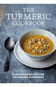 Coperta cărții 'Turmeric Cookbook -'