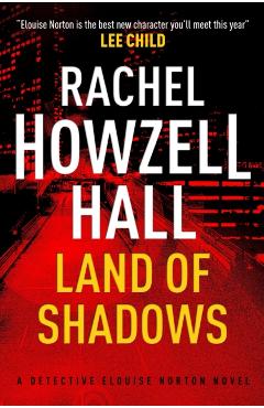 Coperta cărții 'Land of Shadows - Rachel Howzell Hall'