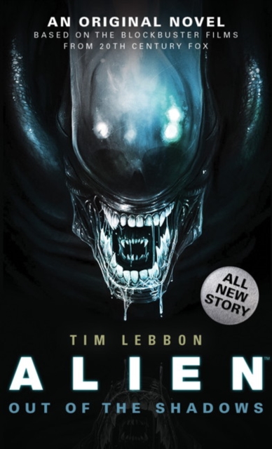 Alien - Out of the Shadows (Book 1) - Tim Lebbon