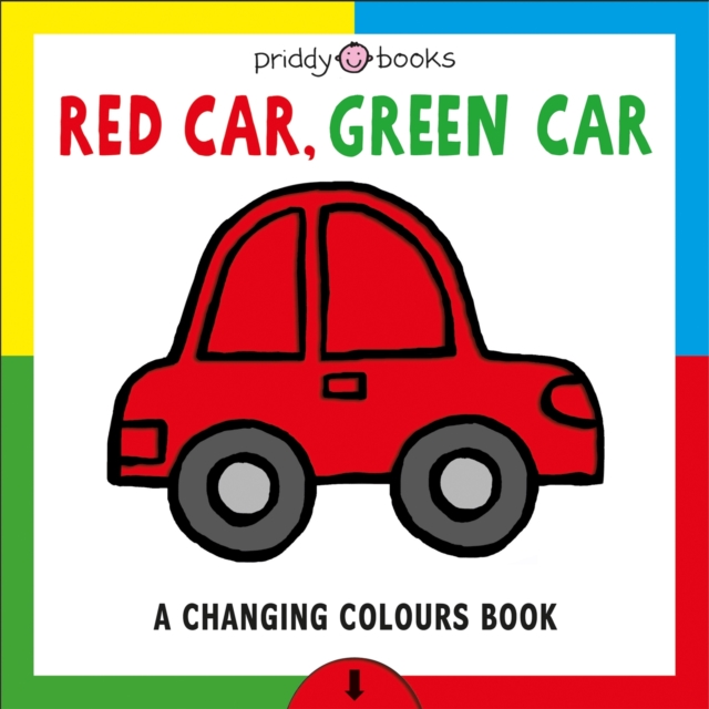 Red Car Green Car - Priddy|priddy Books