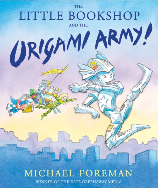 Little Bookshop and the Origami Army - Michael Foreman