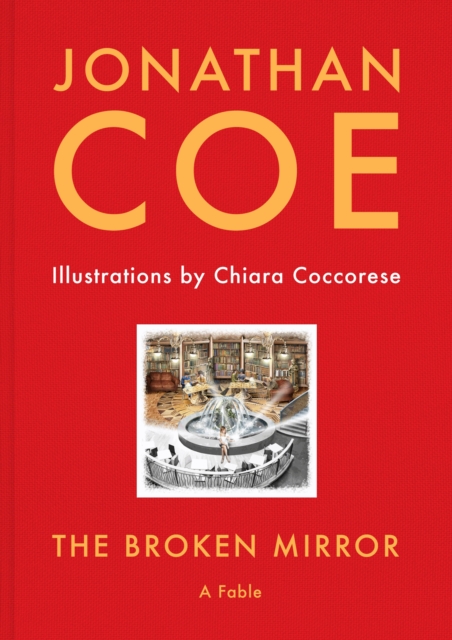 Broken Mirror - Jonathan Coe