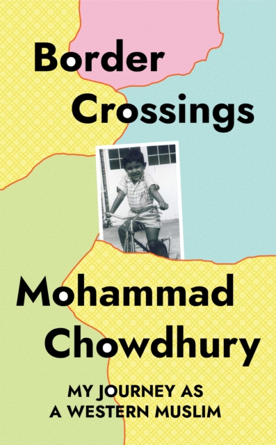 Border Crossings - Mohammad Chowdhury