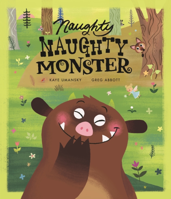 Naughty Naughty Monster - Kaye Umansky