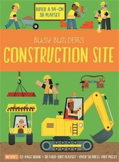 Busy Builders Construction Site - Chris Oxlade