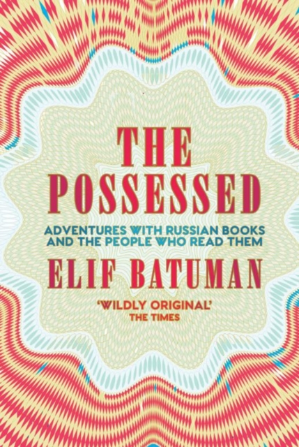 Possessed - Elif Batuman