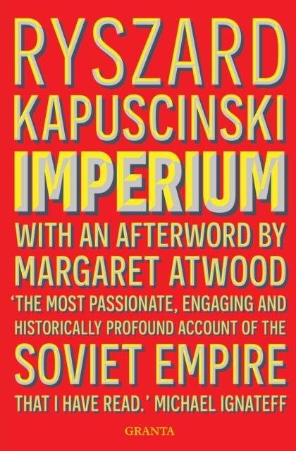 Imperium - Ryszard Kapuscinski Kapuscinski