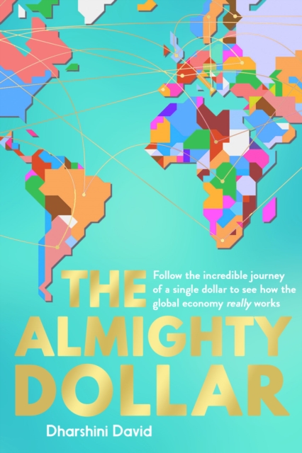 Almighty Dollar - Dharshini David