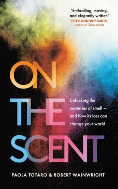 On the Scent - Paola|wainwright Totaro