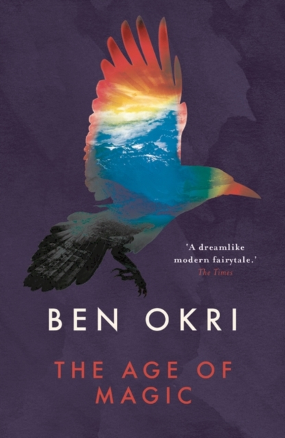 Age of Magic - Ben Okri