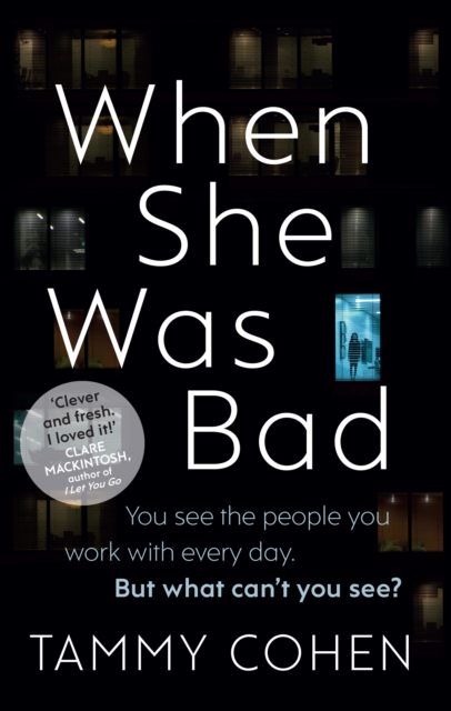 When She Was Bad - Tammy Cohen