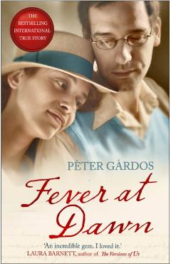Coperta cărții 'Fever at Dawn - Peter Gardos'