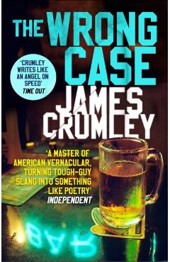 Coperta cărții 'Wrong Case - James Crumley'