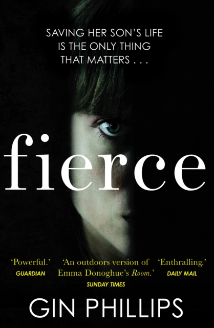 Fierce - Gin Phillips