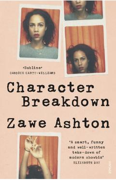 Coperta cărții 'Character Breakdown - Zawe Ashton'