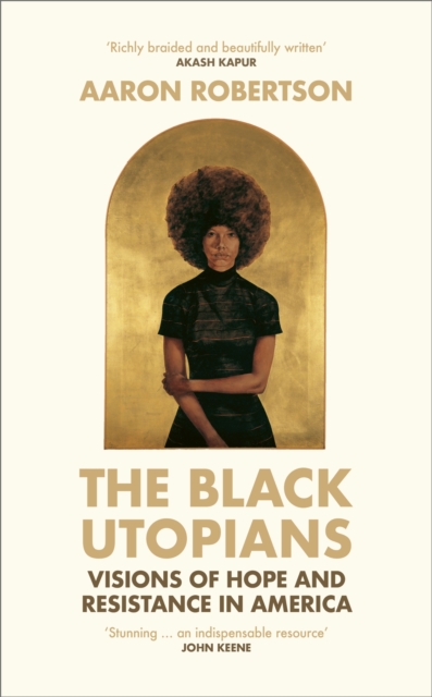 Black Utopians - Aaron Robertson