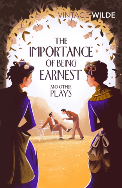 Importance of Being Earnest and Other Plays - Oscar Wilde