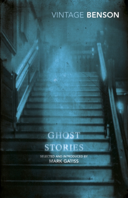 Ghost Stories - E F Benson