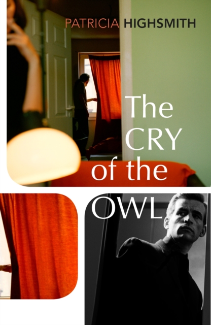 Cry of the Owl - Patricia Highsmith