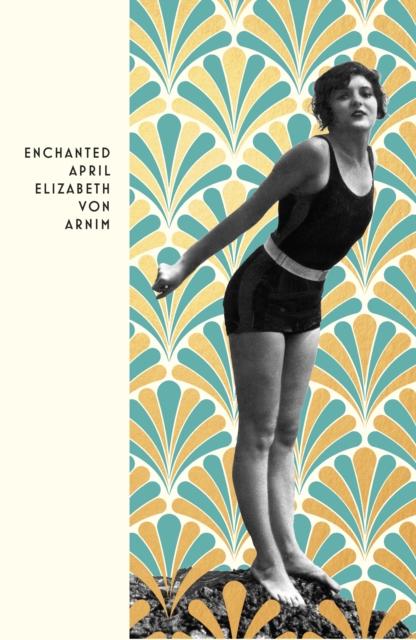 Enchanted April - Elizabeth Von Arnim