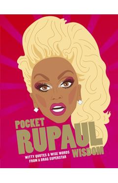 Coperta cărții 'Pocket RuPaul Wisdom -'