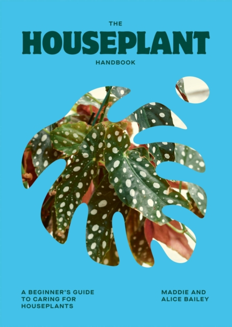 Houseplant Handbook - Alice|bailey Bailey
