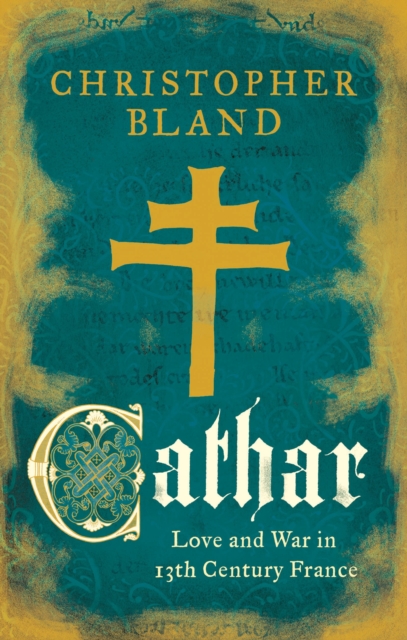 Cathar - Christopher Bland