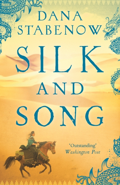 Silk and Song - Dana Stabenow