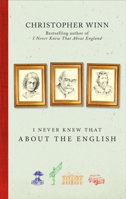 Coperta cărții 'I Never Knew That About the English - Christopher Winn'