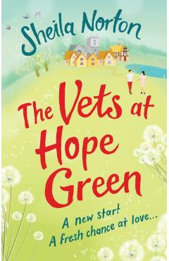 Coperta cărții 'Vets at Hope Green - Sheila Norton'