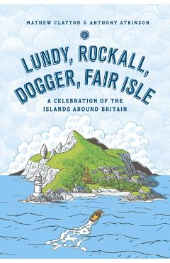 Coperta cărții 'Lundy, Rockall, Dogger, Fair Isle - Mathew|atkinson Clayton'