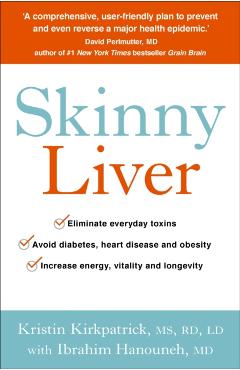 Coperta cărții 'Skinny Liver - Kristin|hanouneh Kirkpatrick'