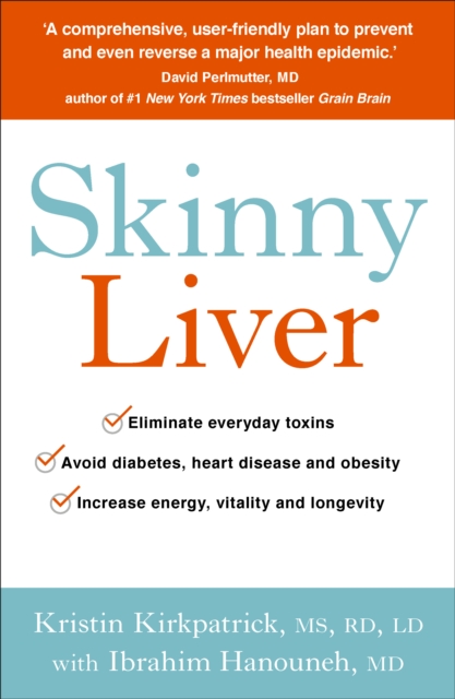 Coperta cărții 'Skinny Liver - Kristin|hanouneh Kirkpatrick'