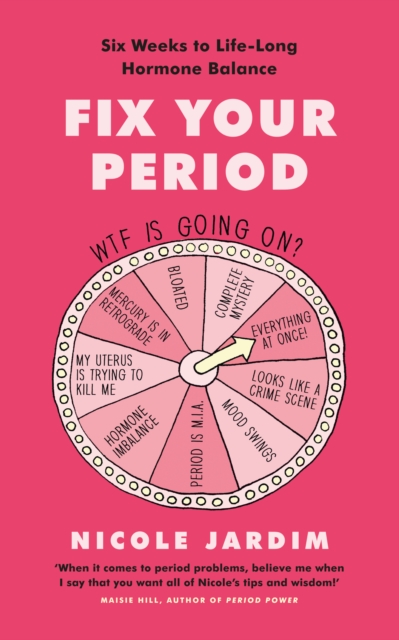 Fix Your Period - Nicole Jardim