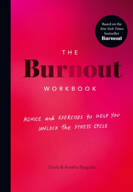 Burnout Workbook - Amelia|nagoski Nagoski