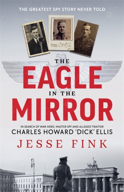 Eagle in the Mirror - Jesse Fink