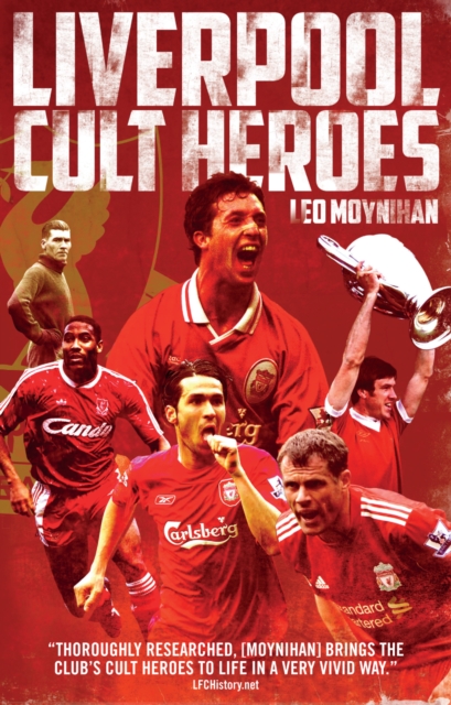 Liverpool FC Cult Heroes - Leo Moynihan