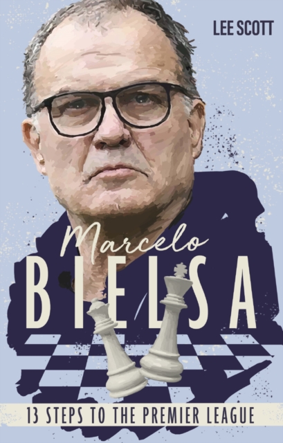 Marcelo Bielsa - Lee Scott