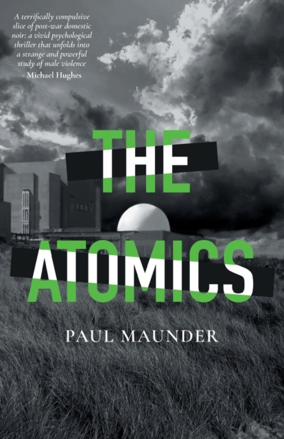 Atomics - Paul Maunder