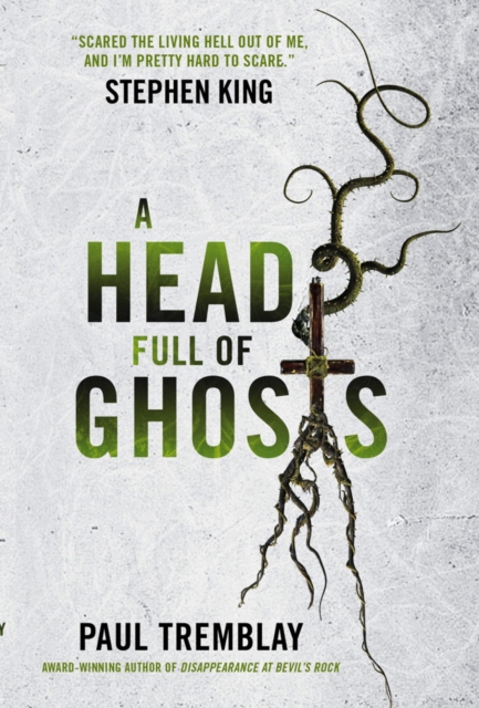 Head Full of Ghosts - Paul Tremblay