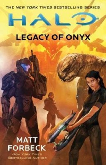 Halo: Legacy of Onyx - Matt Forbeck