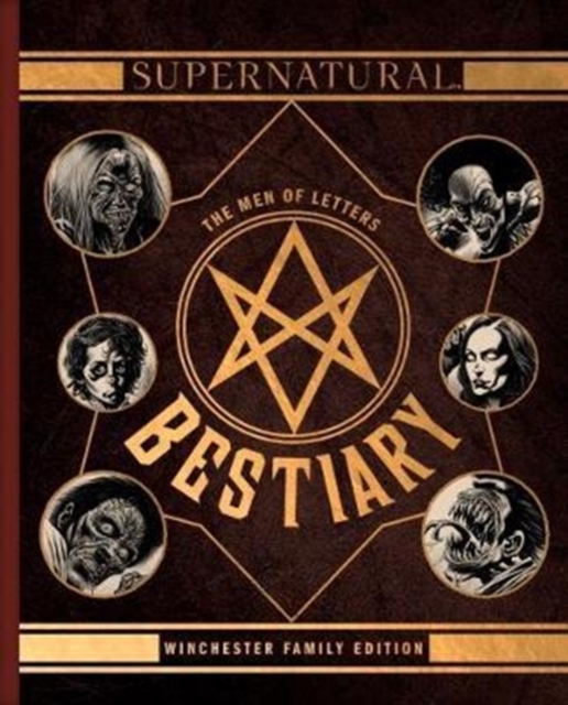 Supernatural - The Men of Letters Bestiary Winchester - Tim Waggoner