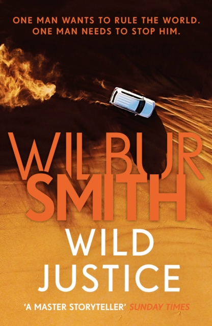 Wild Justice - Wilbur Smith