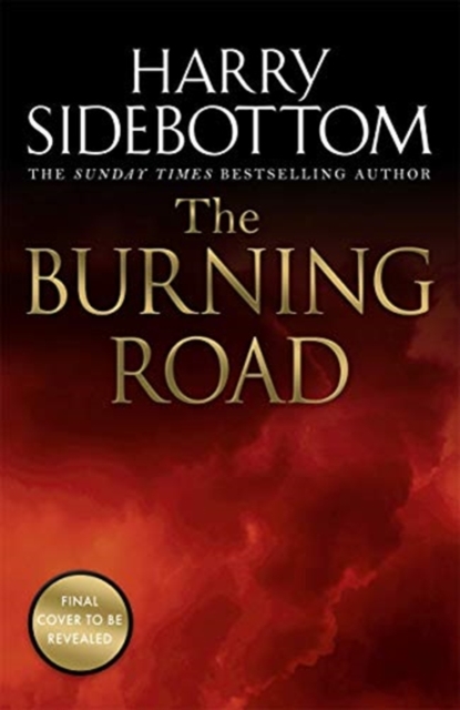 Burning Road - Harry Sidebottom