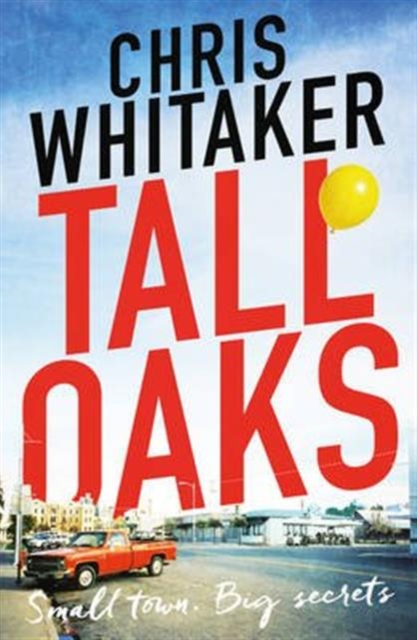 Tall Oaks - Chris Whitaker