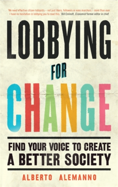 Lobbying for Change - Alberto Alemanno