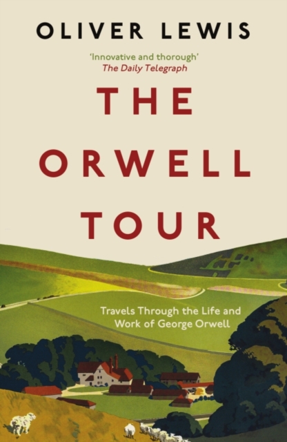 Orwell Tour - Oliver Lewis